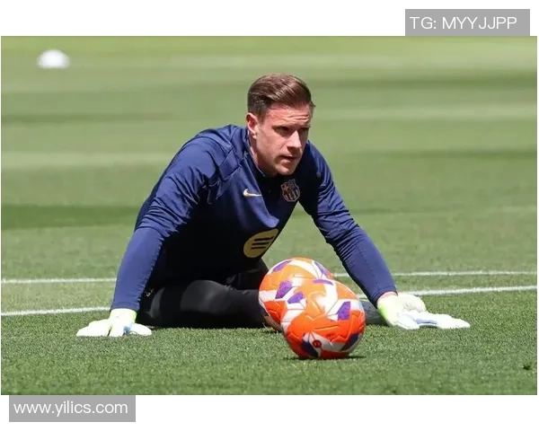 特尔施特根的守门艺术与巴萨未来的希望之路